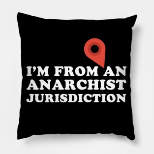 Anarchist Jurisdiction Pillow