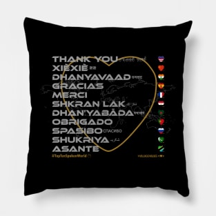 THANK YOU: Say ¿Qué? Top Ten Spoken (World) Pillow