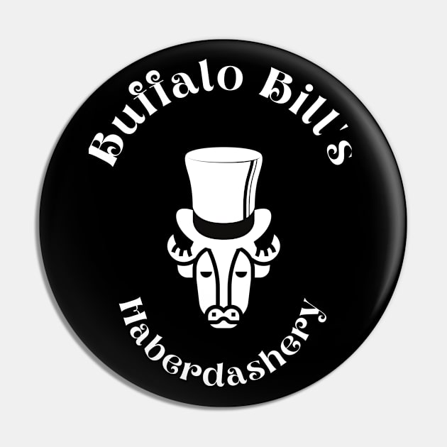 Buffalo Bill's Haberdashery Pin by Love Ocean Design