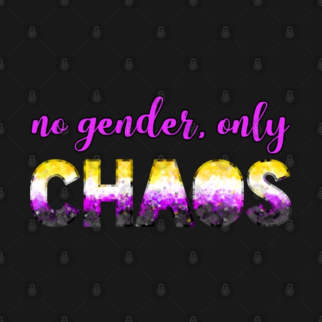 No Gender, Only Chaos by Art by Veya