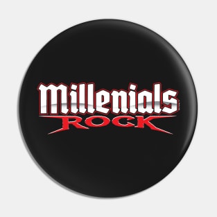 Millenials Rock Pin