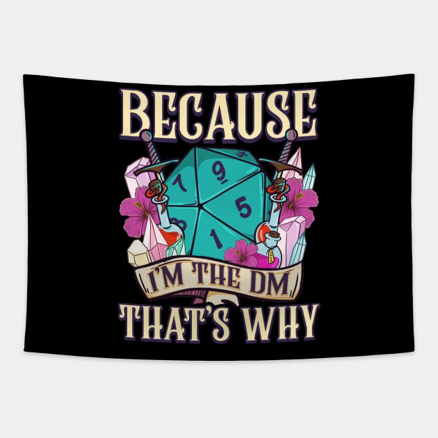 Because I'm The DM That's Why Fantasy RPG Gaming Tapestry by theperfectpresents