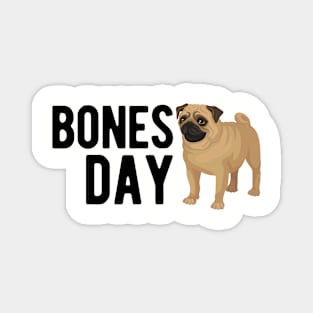 Bones Day Magnet