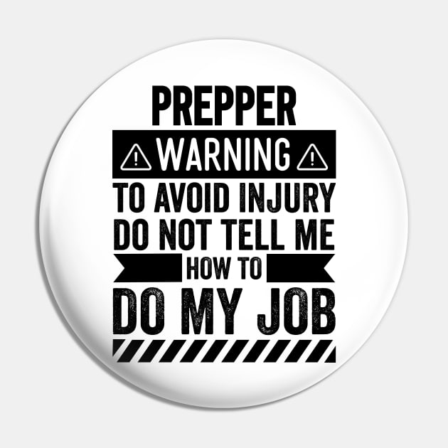 Prepper Warning Pin by Stay Weird