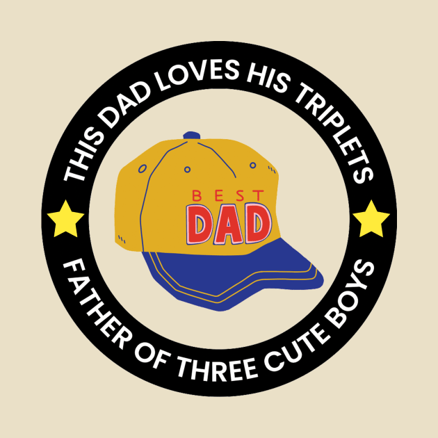 this dad loves his triplets by Pop on Elegance