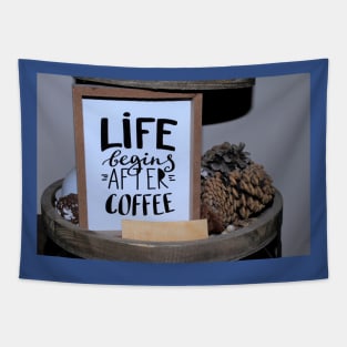 Life Begins after Coffee Tapestry