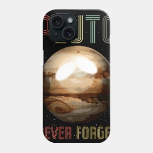 Pluto Never Forget Tshirt Phone Case