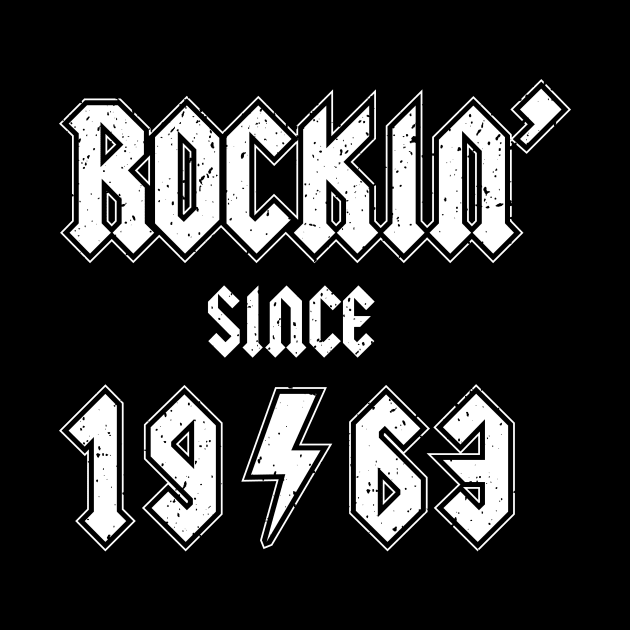Rockin since 1963 birthday rocker gift by Daribo