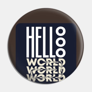 hellooo world Pin