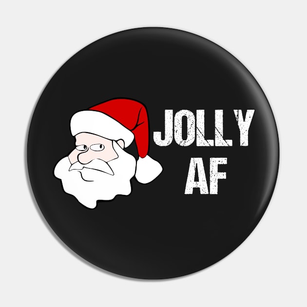 Funny Christmas Gifts Santa Joily AF Pin by finedesigns