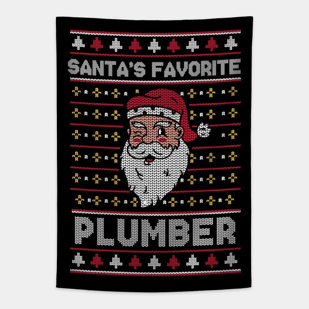 Santa's Favorite Plumber // Funny Ugly Christmas Sweater // Plumbing Holiday Xmas Tapestry by Now Boarding