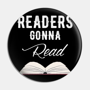 Readers gonna read Pin