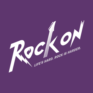 ROCK ON T-Shirt