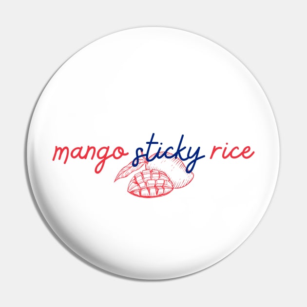 mango sticky rice - Thai red and blue - Flag color - with sketch Pin by habibitravels