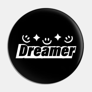 Dreamer text design Pin