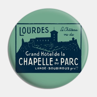 Grand Hotel de la Chapelle et du Parc, Lourdes Pin