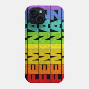 Feminazi ∆∆ Strong Woman Typography Design Phone Case