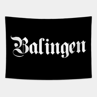 Balingen written with gothic font Tapestry