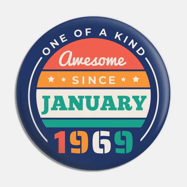 Retro Awesome Since January 1969 Birthday Vintage Bday 1969 Pin by Now Boarding