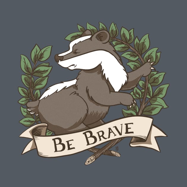 "Be Brave" Badger Crest by cartoonowl