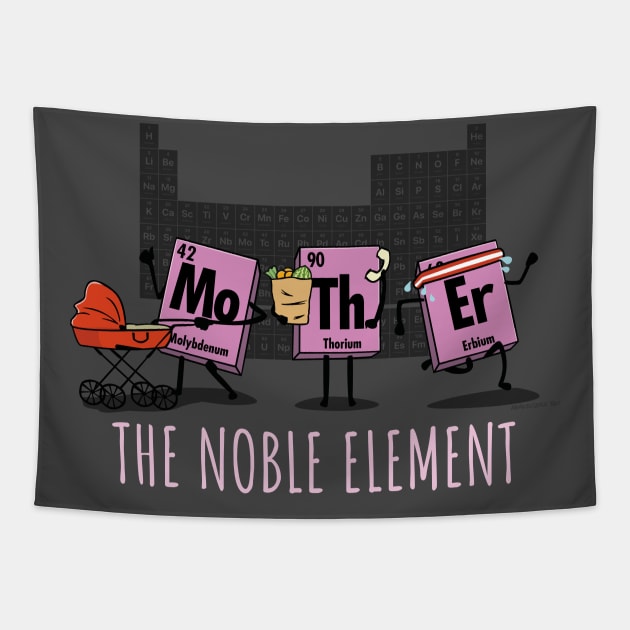 Mother The Noble Element Geeky Science Mother's Day Tapestry by NerdShizzle