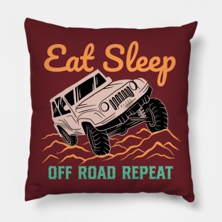 Eat Sleep Off Road Repeat Pillow