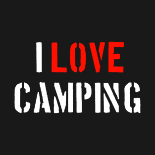 I Love Camping T-Shirt