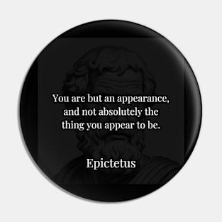 Epictetus's Insight: The Illusory Nature of Appearance Pin