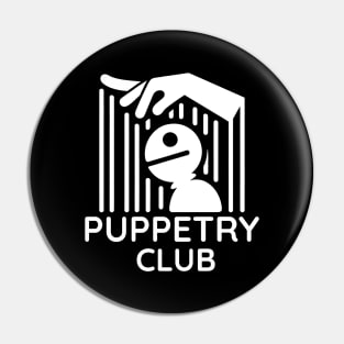 Puppetry Club Pin