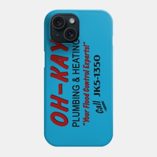 OH-KAY Plumbing Phone Case