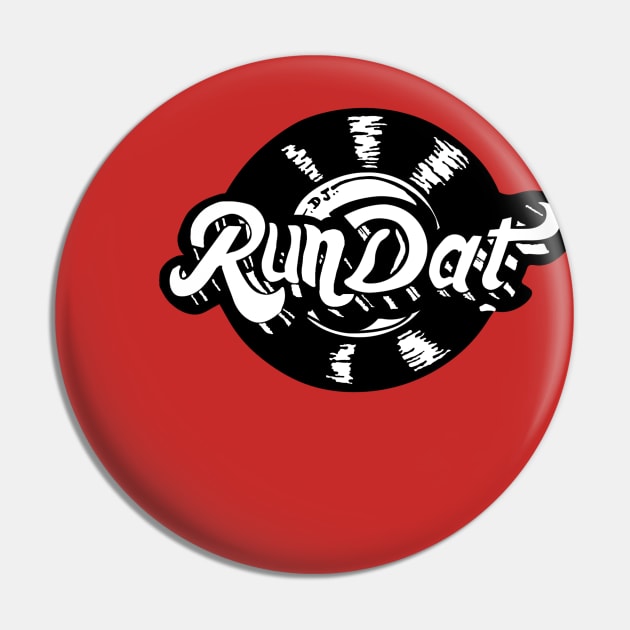 DJ RunDat Logo Pin by DJ RunDat