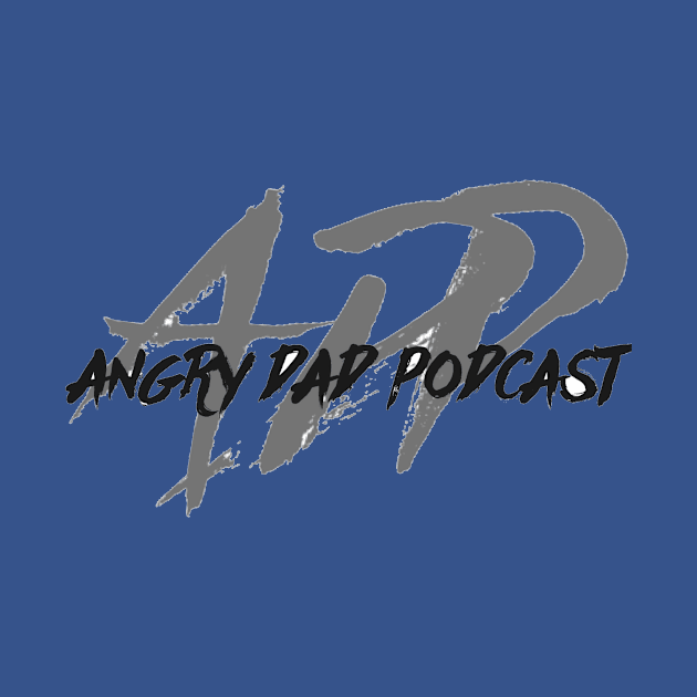 Angry dad log 2 by Angry Dad Podcast 