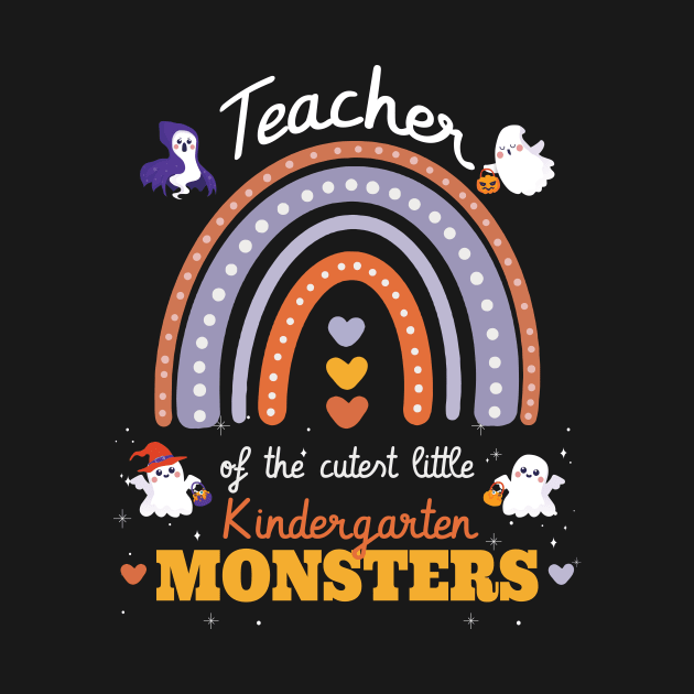 Rainbow teacher of The Cutest little Kindergarten monsters by FunnyUSATees