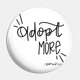 Adoption is an option Pin