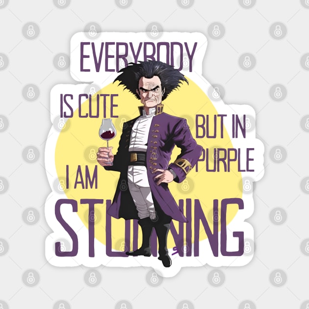 Everybody is cute but in purple I am stunning - B5 Sci-Fi Magnet by Fenay-Designs