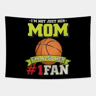 I'm Not Just Her Mum - Proud Basketball Fan Gift Tapestry