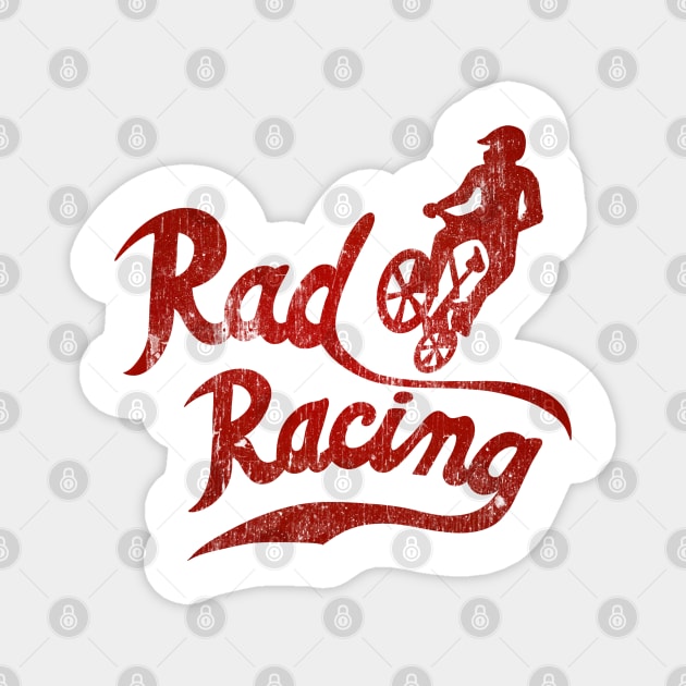 Rad Racing Vintage Magnet by w3stuostw50th