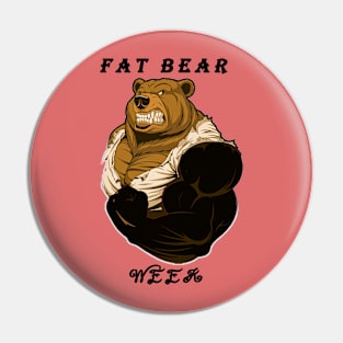 FAT BEAR WEEK Pin