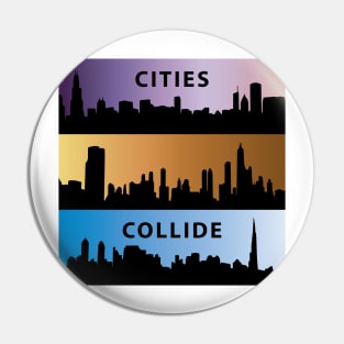 Gradient Skies Cities Collide Pin