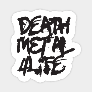 Death Metal 4Life Magnet