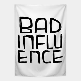 Bad Influence Tapestry