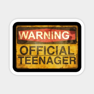 Warning official teenager Magnet