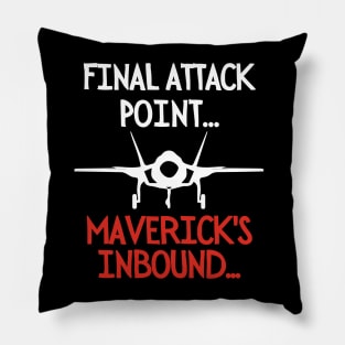 Maverick's inbound! Pillow