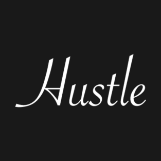 Hustle T-Shirt