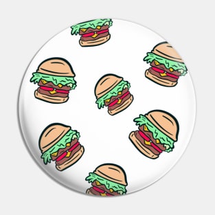 Burgers Burgers Burgers Pin