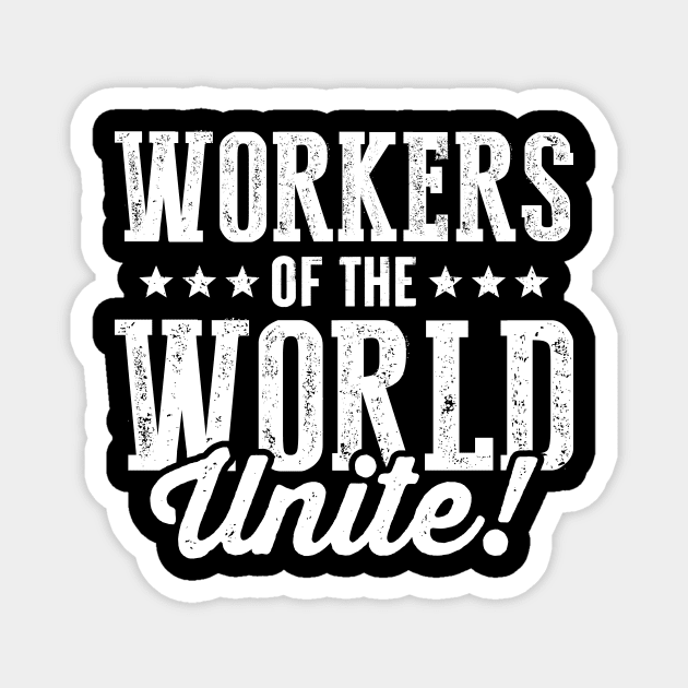 Workers of the World Unite! Magnet by Voices of Labor