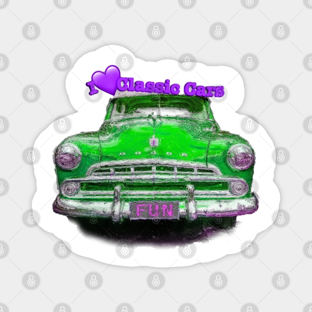 I Love Classic Cars in Green and Pink and Purple Magnet by Custom Autos