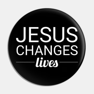 JESUS CHANGES LIVES TSHIRT | CHRISTIAN SHIRTS Pin