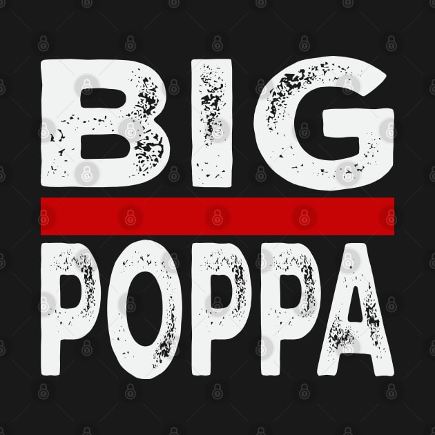 Big Pappa by UrbanLifeApparel