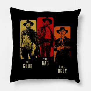 The Good, The Bad & The Ugly Pillow